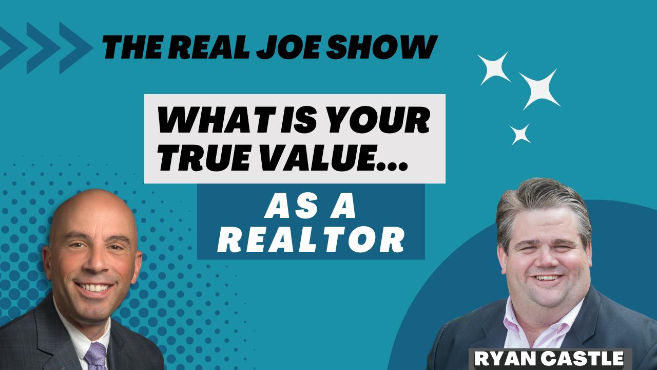 What is the True Value of a REALTOR?